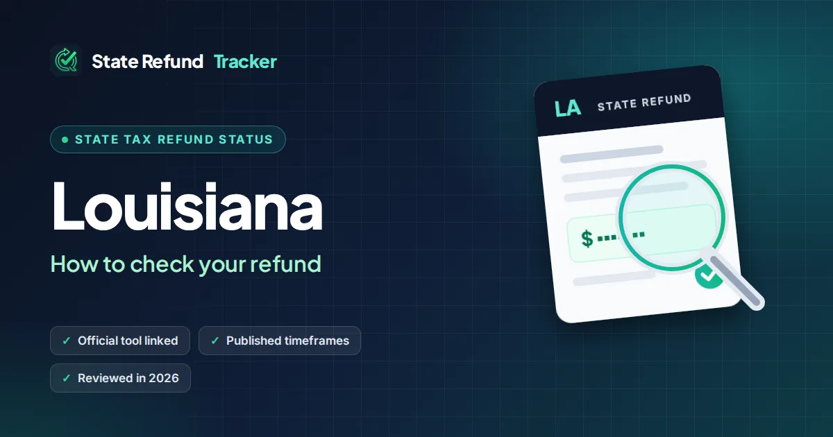 Louisiana state tax refund status: how to check your refund