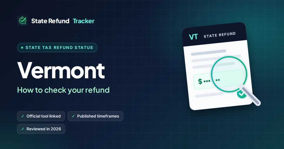 Vermont state tax refund status: how to check your refund